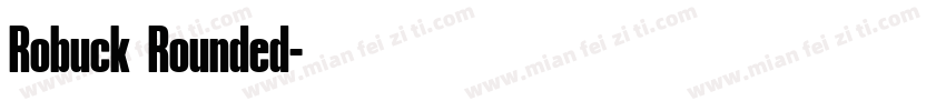 Robuck Rounded字体转换